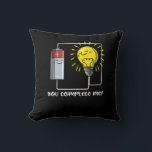 Science Physics You Complete Me おもしろい Joke クッション<br><div class="desc">科学物理科学の愛好家のための私のおもしろいジョークデザインを完了する。</div>