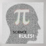 SCIENCE RULES | math pi number ポスター<br><div class="desc">Pi Number design on poster. Great for students,  mathematicians,  math/science teachers,  professors,  researchers or  for all you scientist types out there for Pi Day! ***
 Enter your text title. Background color can be changed.</div>