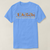Science Sarcasm Primary Elements of Humor Hallowee Tシャツ (デザイン正面)
