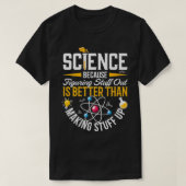 Science , Science , Science Is Real, Science Premi Tシャツ (デザイン正面)