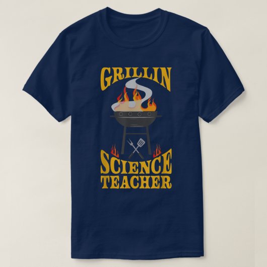 Science Teacher BBQ Grill Smoker & Barbecue Chef  Tシャツ (デザイン正面)