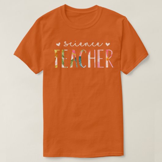 Science Teacher Cute Floral Design 2147 Tシャツ (デザイン正面)