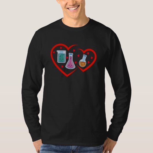 Science Valentines Day Cute Chemistry Nerd Chemist Tシャツ (正面)