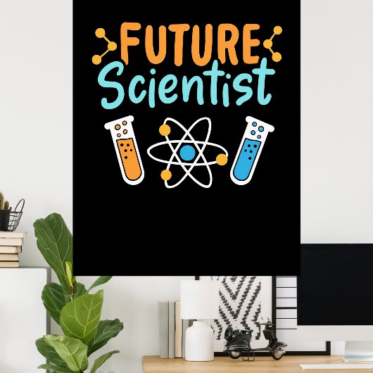 Scientist Gift | Future Scientist ポスター (ホームオフィス)