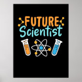 Scientist Gift | Future Scientist ポスター (正面)