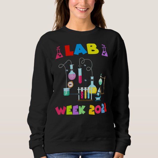 Scientist Lab Week 2022 Experiment Lab Nerdy Lab スウェットシャツ (正面)