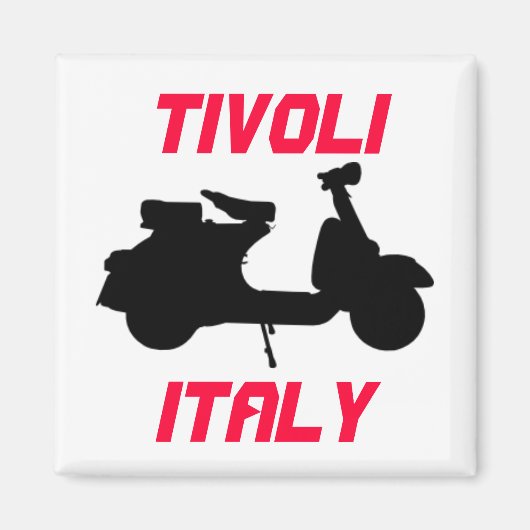 Scooter、Tivoli、イタリア マグネット (正面)