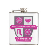 Scorpio Birthday Crest™ for October 24-31 フラスク (正面)