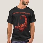Scorpio Birthday Gift | Zodiac | Fiery Scorpion Tシャツ (正面)
