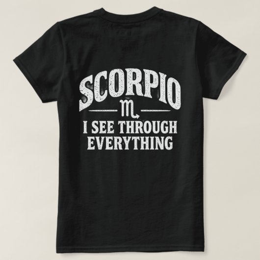 Scorpio I See Through Everything Tシャツ (デザイン裏面)