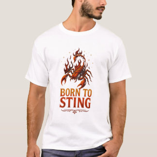 Scorpio Zodiac Shirt – Born to Sting | Fierce Scor Tシャツ