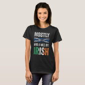 Scotland Mostly Scottish And A Wee Bit Irish Tシャツ (正面フル)