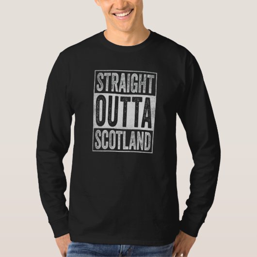 Scotland Souvenir Scotland Straight Outta Scotland Tシャツ (正面)