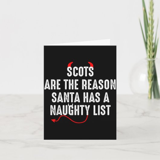 Scots Are The Reason Santa Has A Naughty List  カード (正面)