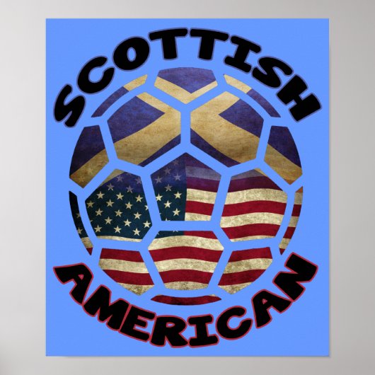 Scottish American Soccer Ball Poster ポスター (正面)