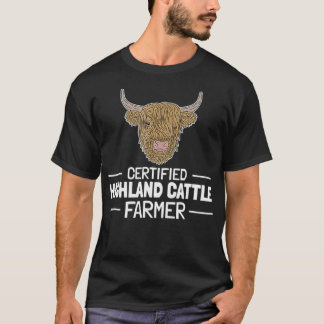 Scottish Highland Cow Certified Farmer Cool Farm  Tシャツ