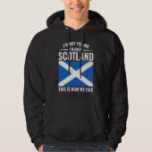 Scottish  I'm Not Yelling I'm From Scotland パーカ (正面)