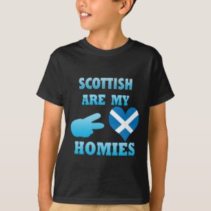 scottishsは私のHomiesです Tシャツ
