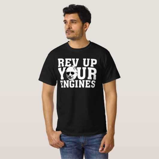 Scotty Kilmerがあなたのエンジンを上げる Tシャツ (正面フル)