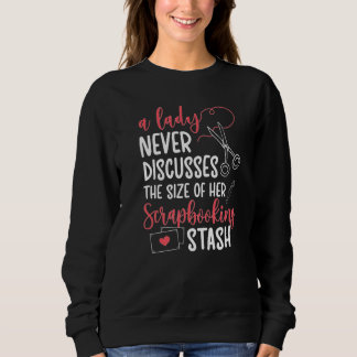 Scrapbooking Stash Scrapbook Scrapbooker Premium スウェットシャツ