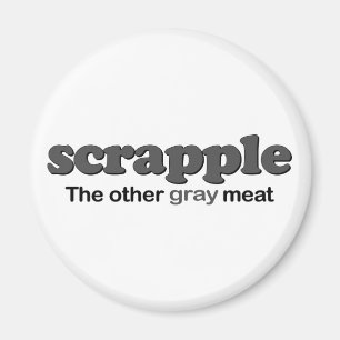 Scrappleの灰色肉 マグネット