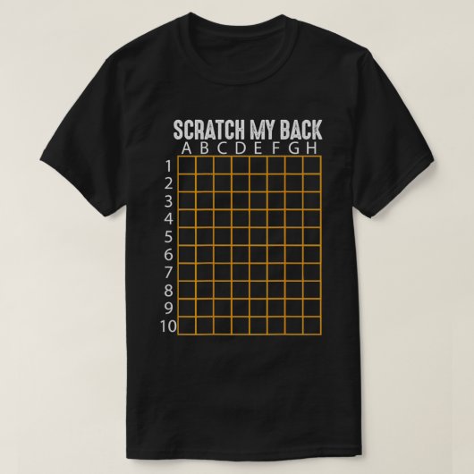 Scratch My Back Funny Back Scratcher Scratching Tシャツ (デザイン正面)