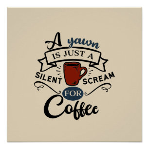 Scream for Coffee Wordアートポスター ポスター