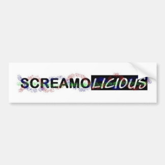 Screamoliciousのバンパーステッカー バンパーステッカー