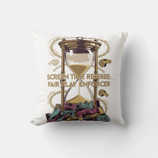 Screen Time Referee T Shirt, Fair Play Enforcer クッション (正面)
