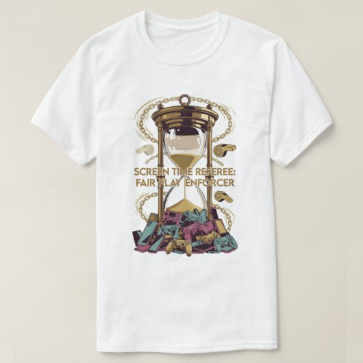 Screen Time Referee T Shirt, Fair Play Enforcer Tシャツ (デザイン正面)