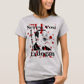 Screw You Erdogan (English)Tシャツ Tシャツ (正面)