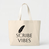 Scribe Vibes Author Writer Poet ラージトートバッグ (正面)