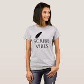 Scribe Vibes Author Writer Poet  Tシャツ (正面フル)