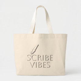 Scribe Vibes Writers Authors Poets ラージトートバッグ