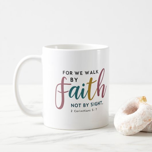 Script Inspired 2 Corinthians 5 7 Walk By Faith コーヒーマグカップ (ドーナツ)
