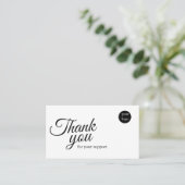 Script Logo Thank You Card for Your Support Busine 名刺 (スタンド正面)