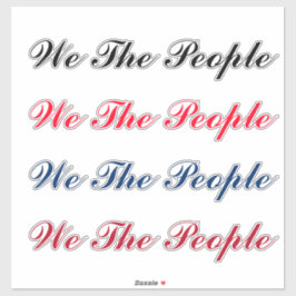 Script We The People Sticker シール