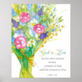 Scripture 1 John 4:16 God is Love Religious Flower ポスター (正面)