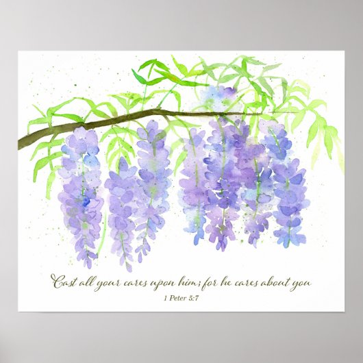 Scripture 1 Peter 5:7 Bible Verse Wisteria Flowers ポスター (正面)