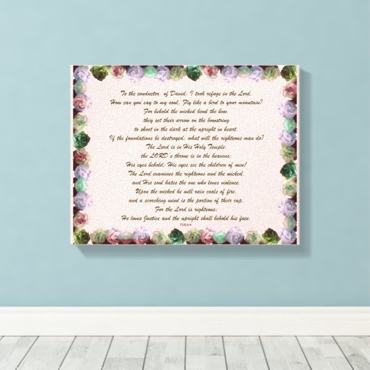 Scripture, Psalm 11, Colorful Roses キャンバスプリント (インサイチュ (ウッドフロア))