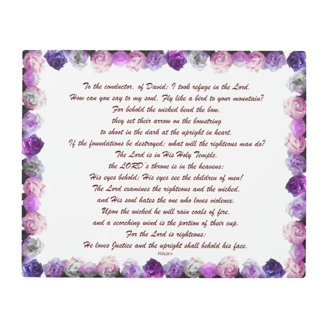 Scripture, Psalm 11, Purple Roses メタルプリント (正面)