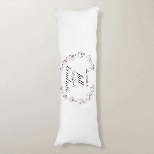 Scripture, Psalm 33, Full Kindness ボディピロー (正面縦)