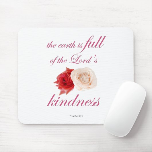 Scripture, Psalm 33, Kindness White and Red Rose マウスパッド (マウス)