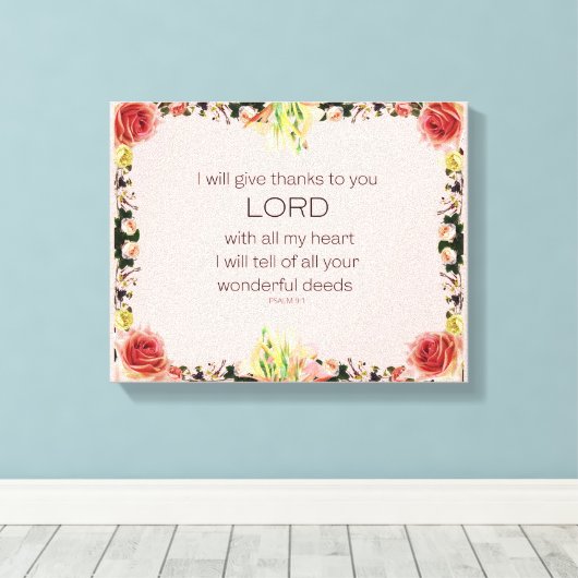 Scripture Psalm 9, Floral キャンバスプリント (インサイチュ (ウッドフロア))