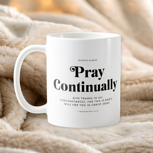 Scripture Verse 1 Thessalonians 5:16-18 Mug コーヒーマグカップ