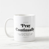 Scripture Verse 1 Thessalonians 5:16-18 Mug コーヒーマグカップ (左)