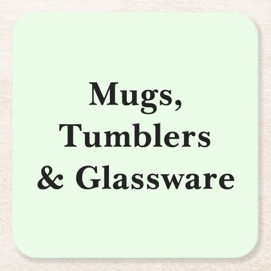 Scroll Down To See These Mugs Tumblers Glassware スクエアペーパーコースター (正面)