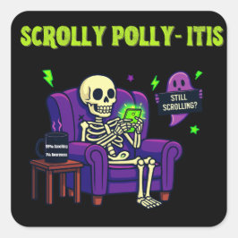 Scrolly Polly-Itis – 99% コンテンツ、1% 自覚 スクエアシール