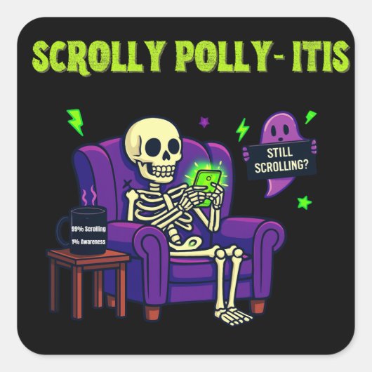 Scrolly Polly-Itis – 99% Content, 1% Awareness スクエアシール (正面)