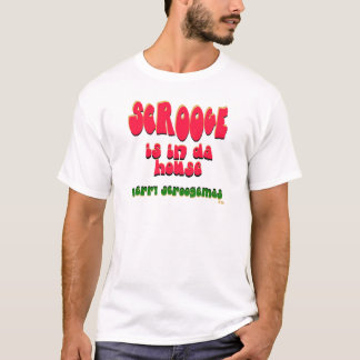 Scroogeはda house3にあります tシャツ